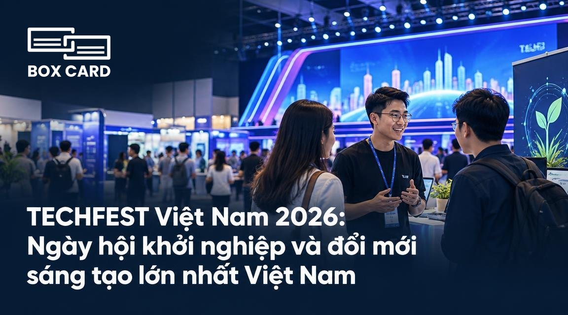 TECHFEST Việt Nam 2026: Ngày hội khởi nghiệp và đổi mới sáng tạo lớn nhất Việt Nam